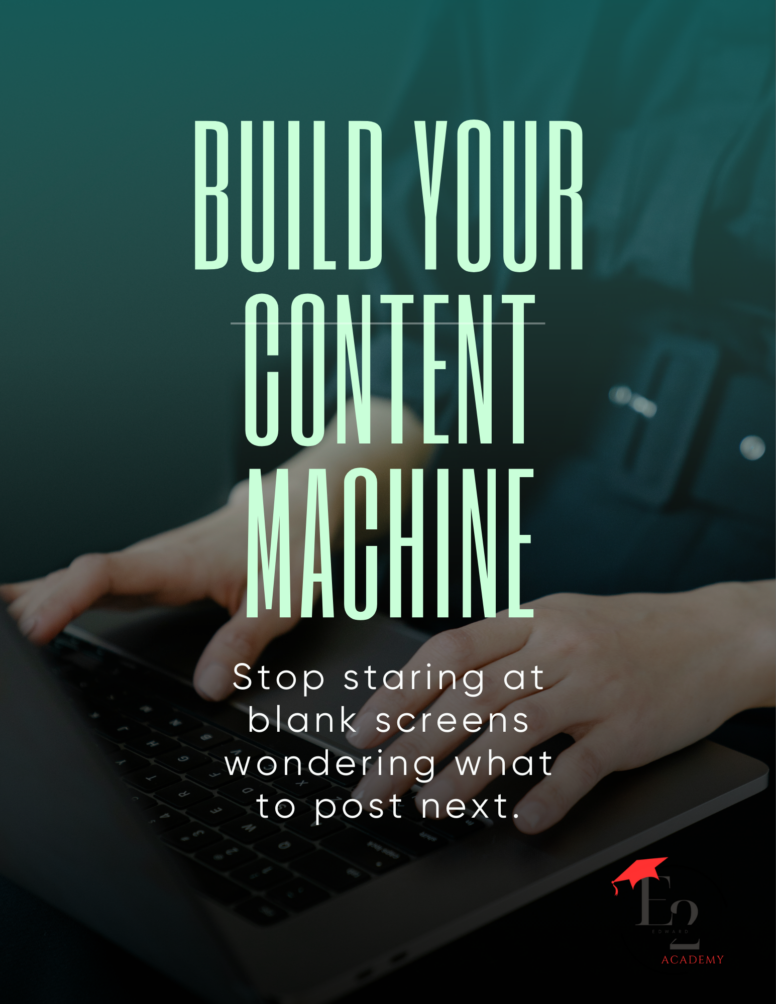 Build Your Content Machine